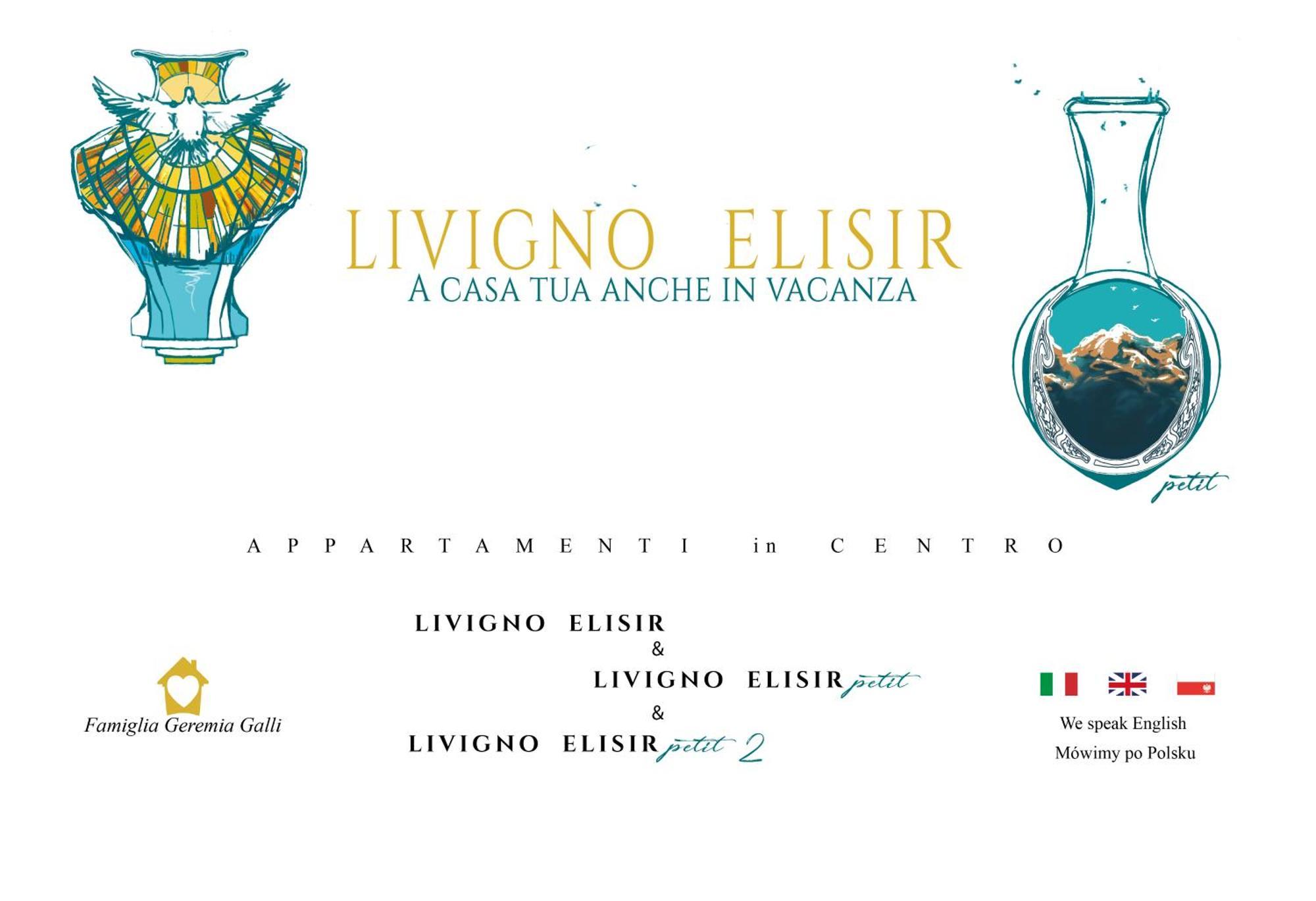 Elisir Petit * Livigno
